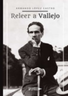 releer a vallejo (ebook)-armando lopez castro-9788417570194