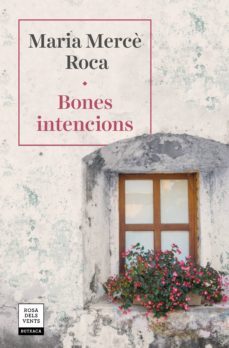 bones intencions (ebook)-maria merce roca-9788417627294