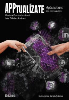 (i.b.d.) apptualizate: aplicaciones para emprendedores-marieta fernandez-luis olivan-9788417845094