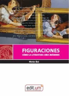 figuraciones. como la literatura crea imagenes-9788417865894