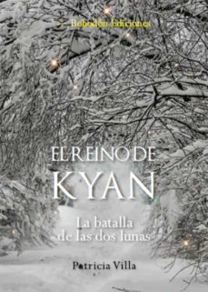 el reino de kyan. la batalla de las dos lunas (ebook)-patricia villa-9788417885694