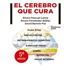 el cerebro que cura (audiolibro)-alvaro pascual leone-alvaro fernandez ibañez-david bartres faz-9788417886394