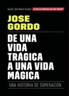 de una vida trágica a una vida mágica (ebook)-9788418031694
