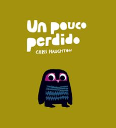 un pouco perdido-chris haughton-9788418133794