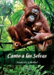 canto a las selvas (ebook)-asuncion torres gosalvez-9788418158094