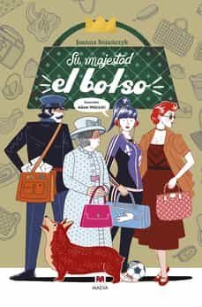 su majestad el bolso-joanna bojanczyk-9788418184994
