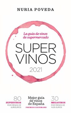 supervinos 2021-nuria poveda balbuena-9788418236594