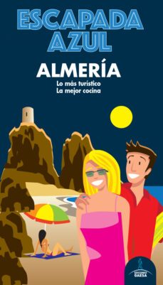 almeria 2020 (escapada azul)-manuel monreal-9788418343094