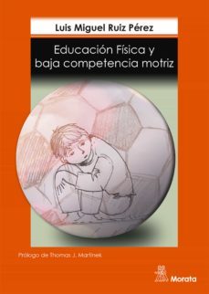 educacion fisica y baja competencia motriz (ebook)-9788418381294