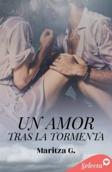 un amor tras la tormenta (ebook)-maritza g.-9788418399794