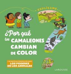 ¿por que los camaleones cambian de color?-9788418473494