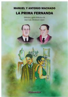 la prima fernanda-manuel machado-antonio machado-9788418566394