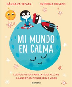 mi mundo en calma-barbara tovar-cristina picazo-9788418594694
