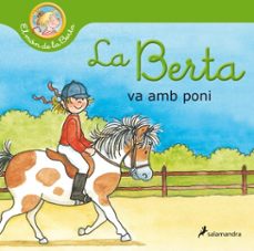 la berta va amb poni (el món de la berta)-liane schneider-9788418637094
