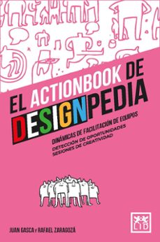 el actionbook de designpedia-juan gasca-rafael zaragoza-9788418648694