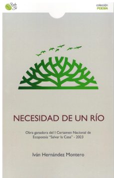 necesidad de un rio-ivan hernandez montero-9788418699894