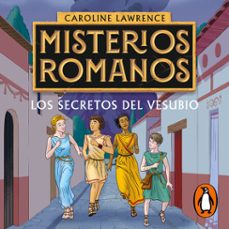 los secretos del vesubio (misterios romanos 2) (audiolibro)-caroline lawrence-9788418797194