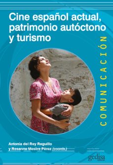 cine español actual, patrimonio autoctono y turismo-9788418914294
