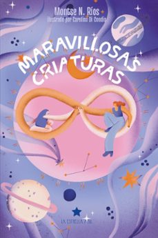 maravillosas criaturas-montse n. rios-9788418937194