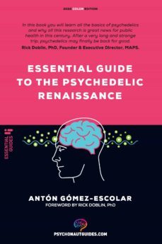 essential guide to the psychedelic renaissance (ebook)-anton gomez escolar-9788418943294
