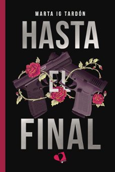 hasta el final-marta tardon-9788418962394