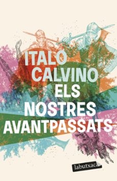 els nostres avantpassats-italo calvino-9788419107794