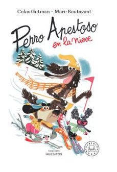 perro apestoso en la nieve-9788419172594