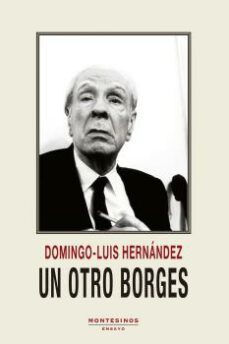 un otro borges-domingo luis hernandez-9788419200594