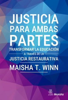 justicia para ambas partes. transformar la educacion a traves de la justicia restaurativa (ebook)-9788419287694