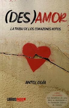(des)amor la tribu de los corazones rotos-9788419328694