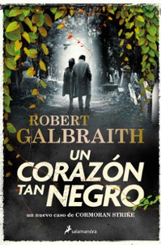 un corazon tan negro (cormoran strike 6)-robert galbraith-9788419346094