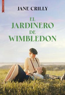 el jardinero de wimbledon-jane crilly-9788419386694