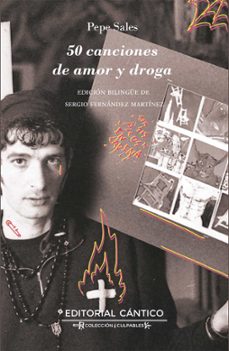50 canciones de amor y droga-pepe sales-sergio fernandez martinez-9788419387394