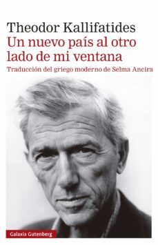 un nuevo pais al otro lado de mi ventana (ebook)-theodor kallifatides-9788419392794