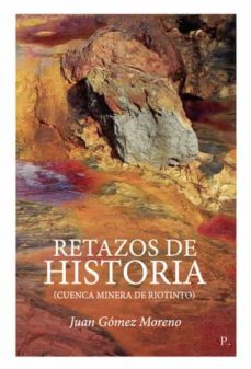 retazos de historia-juan gomez moreno-9788419429094