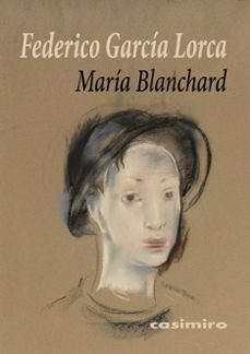 maria blanchard-federico garcia lorca-9788419524294