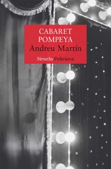 cabaret pompeya-andreu martin-9788419553294