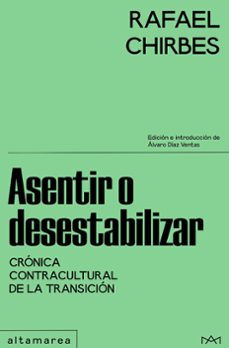 asentir o desestabilizar (ebook)-rafael chirbes-9788419583994