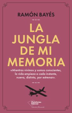 la jungla de mi memoria (ebook)-ramon bayes-9788419655394