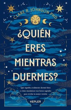 ¿quien eres mientras duermes?-clare r. johnson-9788419656094