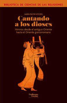 cantando a los dioses-m. paz de hoz-9788419782694