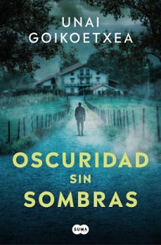 oscuridad sin sombras (ander crespo 2) (ebook)-unai goikoetxea-9788491292869