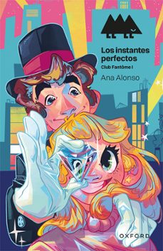 los instantes perfectos. club fantome i (erizonte)-ana alonso-9788419876294