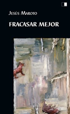 fracasar mejor-jesus maroto-9788419933294