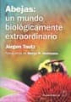 abejas un mundo biologicamente extraordinario-jurgen tautz-9788420011394