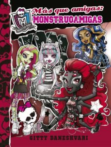 monstruoamigas hasta el final (monster high)-9788420416694