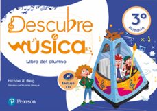 descubre la música 3º educacion primaria libro del alumno (andalucía)-9788420571294