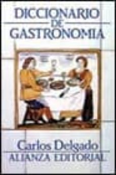 diccionario de gastronomia (5ª ed.)-9788420600994