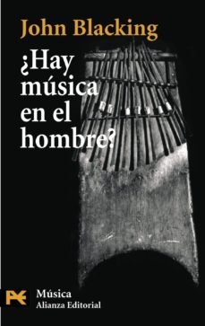 ¿hay musica en el hombre?-john blacking-9788420660394