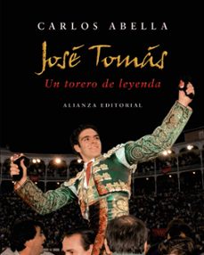 jose tomas: un torero de leyenda-9788420662794